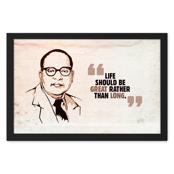 Live with Purpose: Dr. Bheemrao Ambedkar's Words of Wisdom