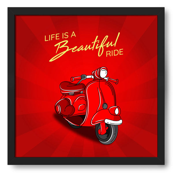 Life Is A Beautiful Ride