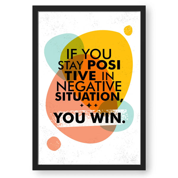 Positivity In Negativity Brings Success